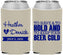 Custom Wedding Neoprene Can Coolers - To Have And To Hold | 431