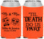 Custom Wedding Neoprene Can Coolers - Til Death Do Us Part | 487