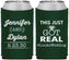 Custom Wedding Neoprene Can Coolers - Just Got Real | 557