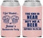 Custom Bachelorette Neoprene Can Coolers - I Got Wasted | 60015