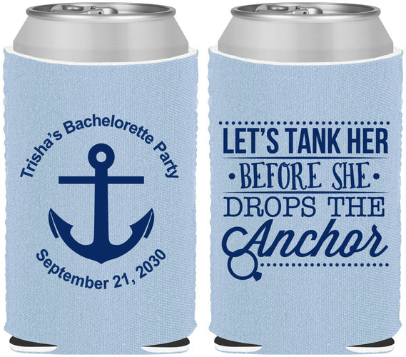 Custom Bachelorette Neoprene Can Coolers - Tank Her Drop Anchor | 60026