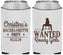 Custom Bachelorette Neoprene Can Coolers - Wanted Rowdy Girls | 60049