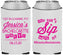 Custom Bachelorette Neoprene Can Coolers - Cant Sip With Us | 60050