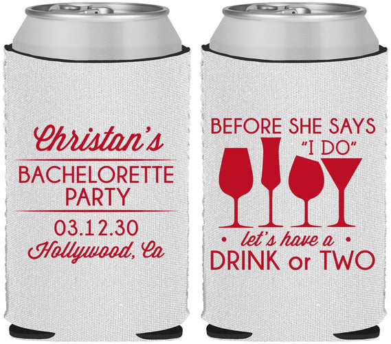 Custom Bachelorette Neoprene Can Coolers - Before She Says I Do | 60064