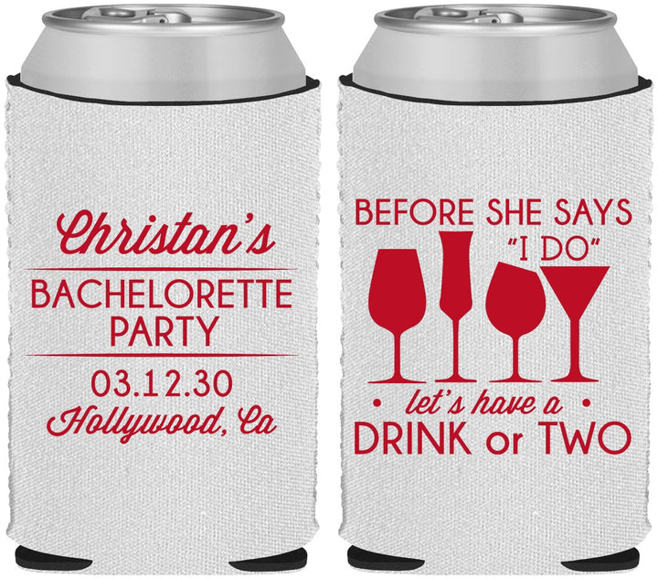 Custom Bachelorette Neoprene Can Coolers - Before She Says I Do | 60064