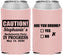 Custom Bachelorette Neoprene Can Coolers - Drunk Yes Or No | 60083