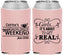 Custom Bachelorette Neoprene Can Coolers - About To Get Real | 60123