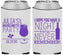 Custom Bachelorette Neoprene Can Coolers - Night Never Remember | 60160