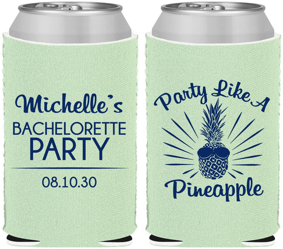 Custom Bachelorette Neoprene Can Coolers - Party Like A Pineapple | 60193