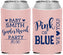 Custom Baby Shower Neoprene Can Coolers - Gender Reveal Pink Or Blue | 90012