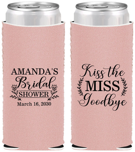 Custom Bridal Shower Neoprene Slim Can Coolers - Kiss The Miss Goodbye | 100017