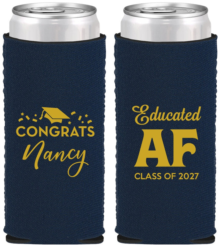 Custom Graduation Neoprene Slim Can Coolers - Class Of 2027 Educated Af | 130016