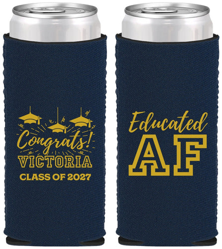 Custom Graduation Neoprene Slim Can Coolers - Class Of 2027 Educated Af | 130017
