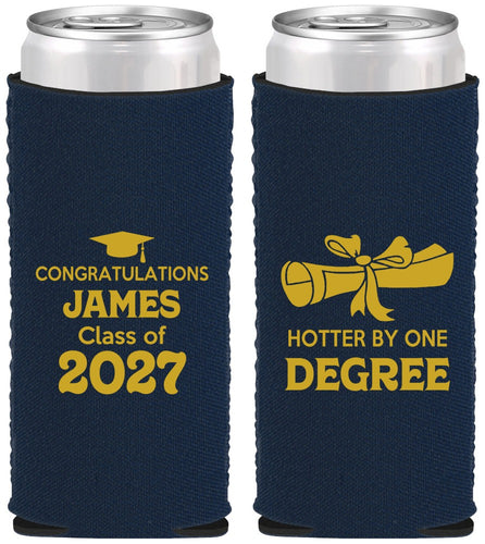 Custom Graduation Neoprene Slim Can Coolers - Class Of 2027 Hotter Degree | 130022