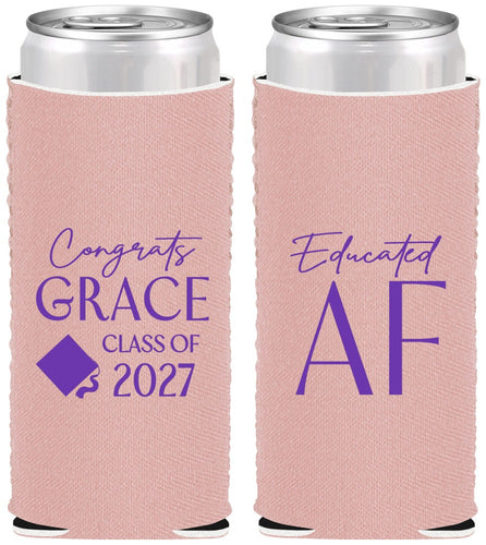 Custom Graduation Neoprene Slim Can Coolers - Class Of 2027 Educated Af | 130040