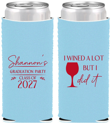 Custom Graduation Neoprene Slim Can Coolers - Class Of 2027 Wined A Lot | 130044