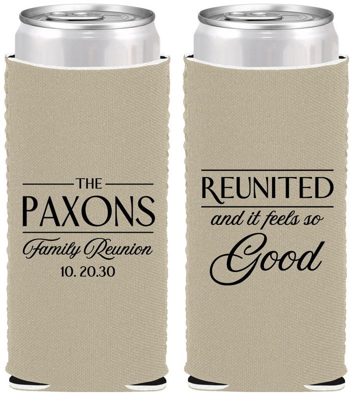 Custom Family Reunion Neoprene Slim Can Coolers - Reunited Feels So Good | 160052