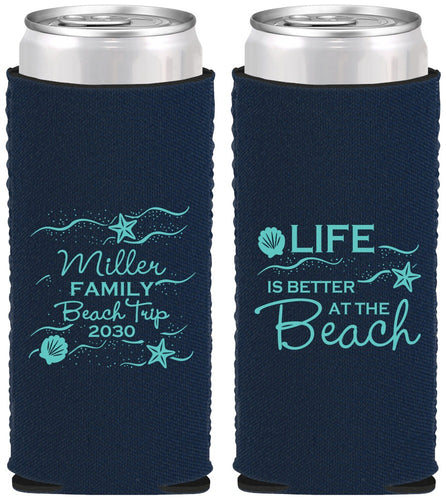 Custom Family Vacation Neoprene Slim Can Coolers - Life Is Better At The Beach | 180001