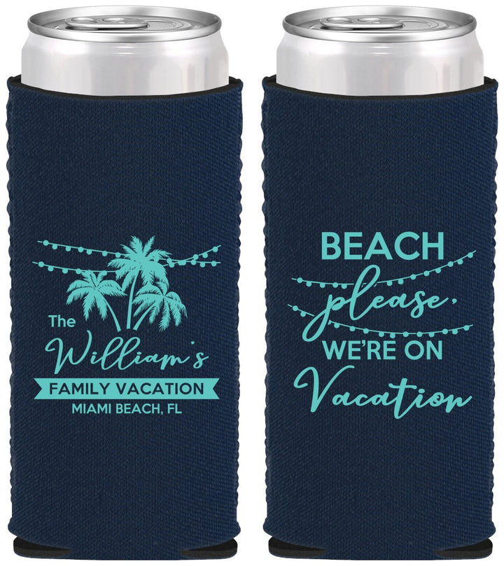 Custom Family Vacation Neoprene Slim Can Coolers - Beach Please | 180004