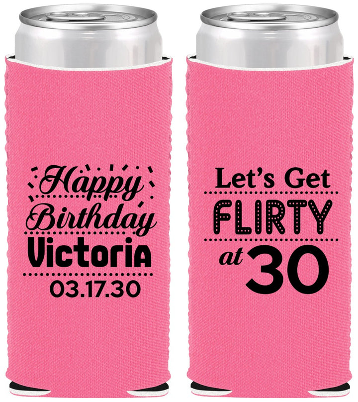 Custom Birthday Neoprene Slim Can Coolers - Flirty At 30 | 20015
