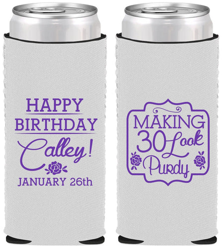 Custom Birthday Neoprene Slim Can Coolers - 30 Look Purdy | 20022