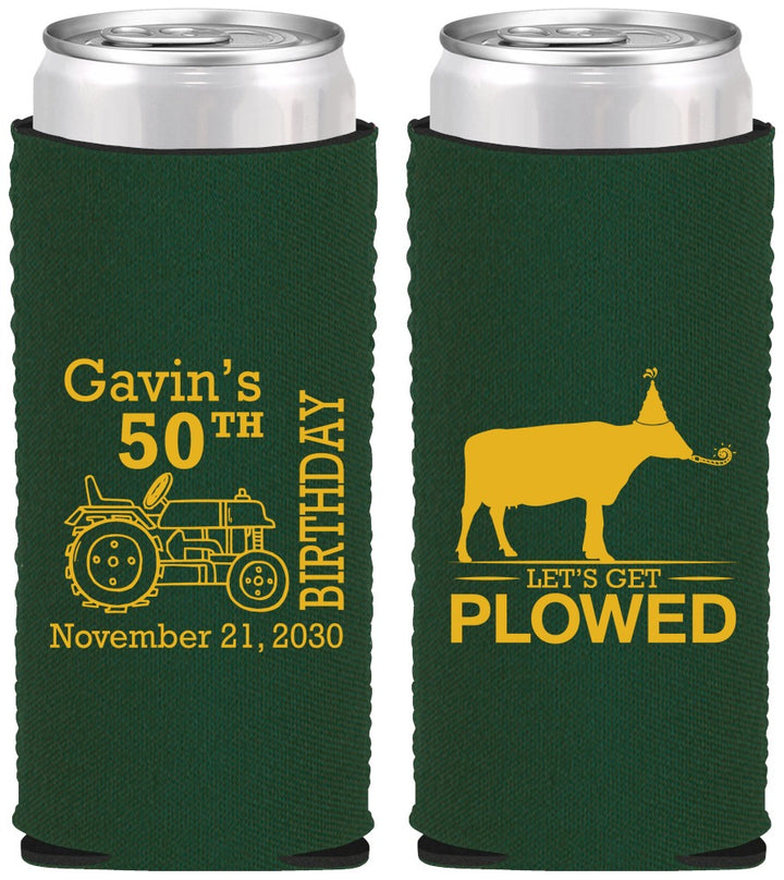 Custom Birthday Neoprene Slim Can Coolers - 50th Lets Get Plowed | 20037