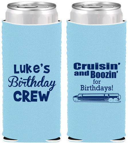 Custom Birthday Neoprene Slim Can Coolers - Crusin Boozin | 20073