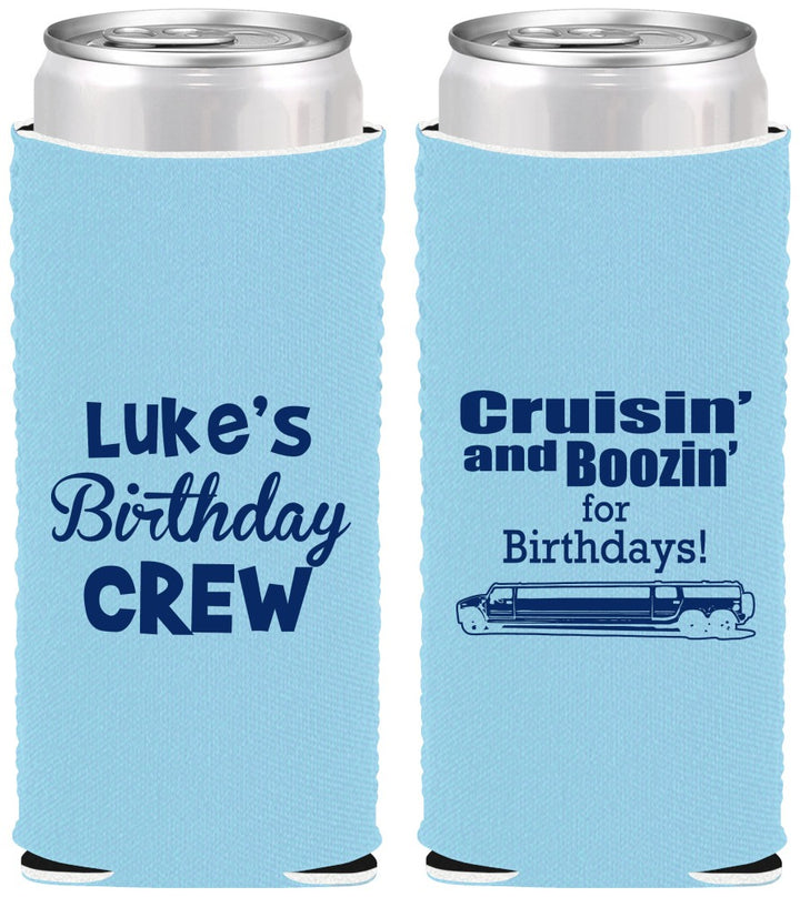 Custom Birthday Neoprene Slim Can Coolers - Crusin Boozin | 20073