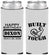 Custom Birthday Neoprene Slim Can Coolers - Built Tough | 20078