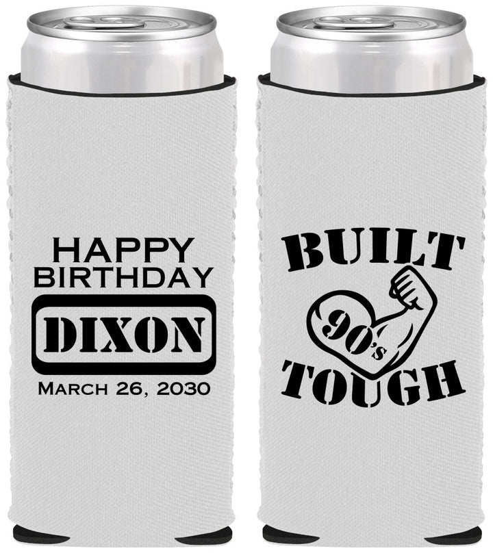 Custom Birthday Neoprene Slim Can Coolers - Built Tough | 20078