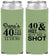 Custom Birthday Neoprene Slim Can Coolers - 40th | 20086