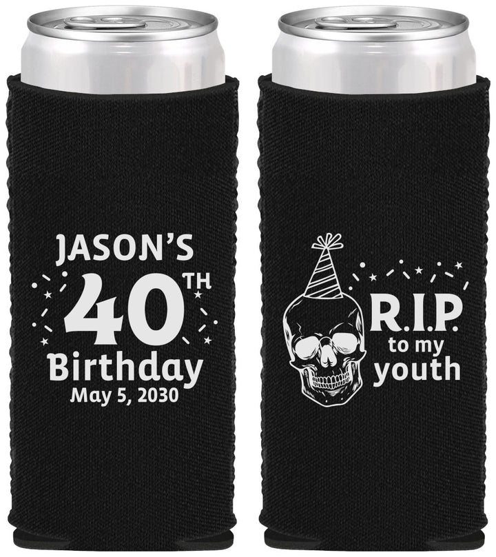Custom Birthday Neoprene Slim Can Coolers - 40th Rip Youth | 20141