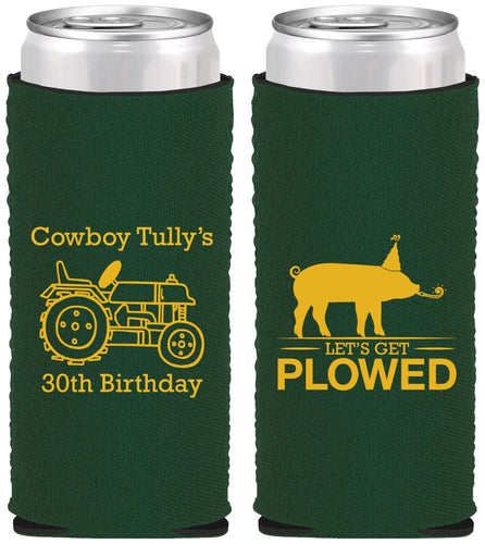 Custom Birthday Neoprene Slim Can Coolers - 30th Get Plowed | 20166