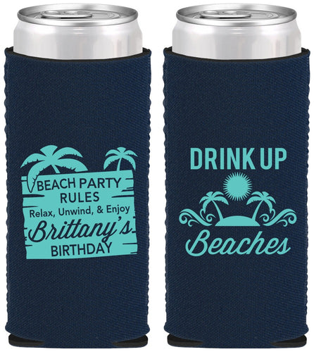 Custom Birthday Neoprene Slim Can Coolers - Drink Up Beaches | 20206