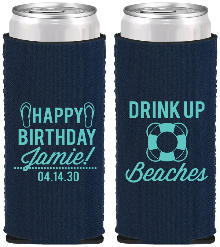 Custom Birthday Neoprene Slim Can Coolers - Drink Up Beaches | 20207