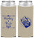 Custom Wedding Neoprene Slim Can Coolers - The Hunt Is Over Mason Jar | 218