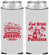 Custom 4th Of July Neoprene Slim Can Coolers - Eat Drink Patriotic | 220004