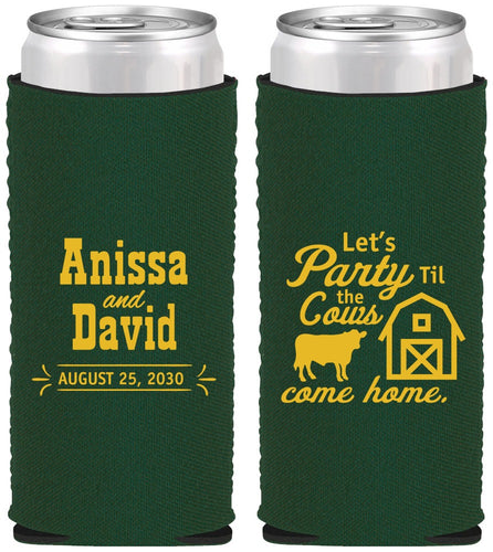 Custom Wedding Neoprene Slim Can Coolers - Party Til The Cows Come Home | 222