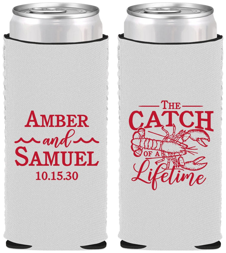 Custom Wedding Neoprene Slim Can Coolers - Catch Of A Lifetime Lobster | 245