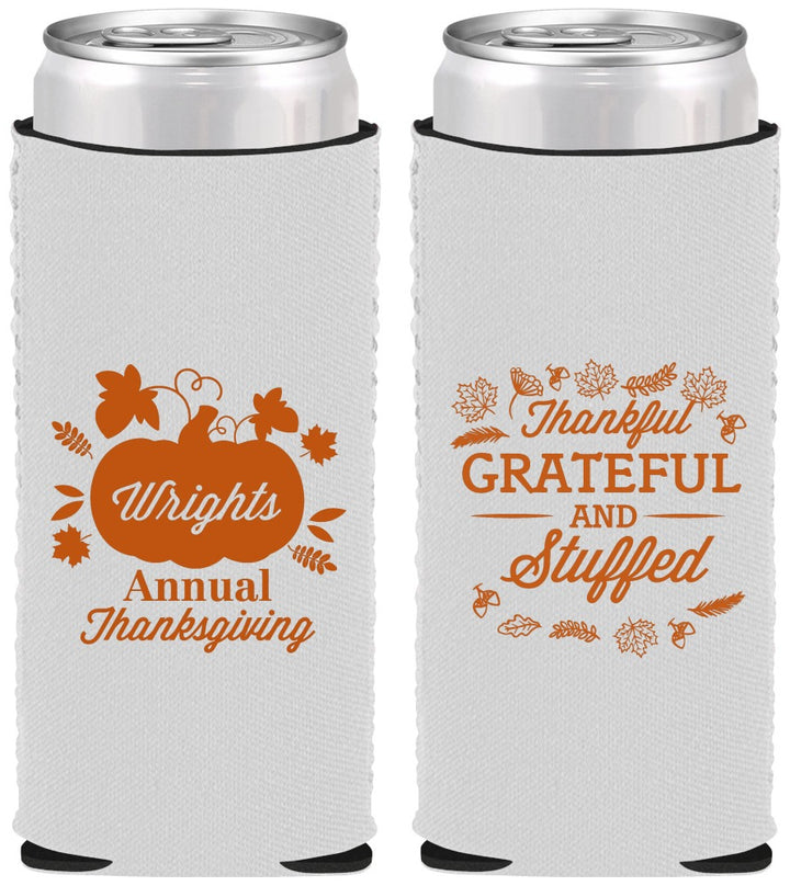 Custom Thanksgiving Neoprene Slim Can Coolers - Grateful And Stuffed | 260000