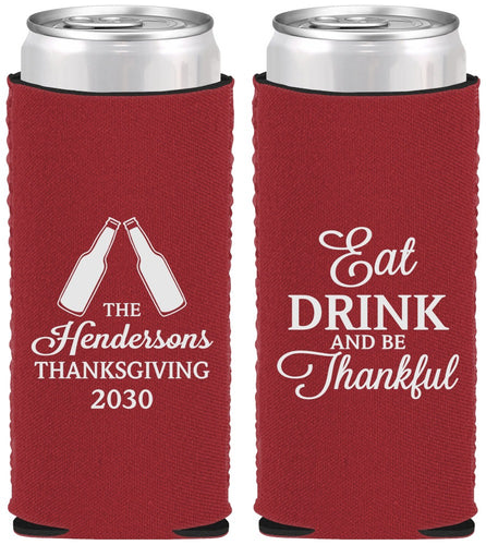 Custom Thanksgiving Neoprene Slim Can Coolers - Eat Drink Thankful | 260001