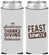 Custom Thanksgiving Neoprene Slim Can Coolers - Feast Mode | 260019