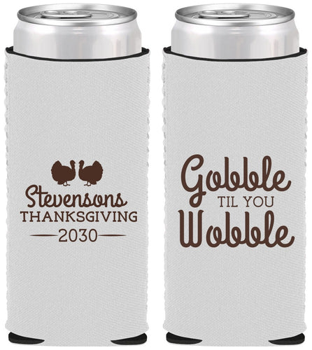 Custom Thanksgiving Neoprene Slim Can Coolers - Gobble Til You Wobble | 260034