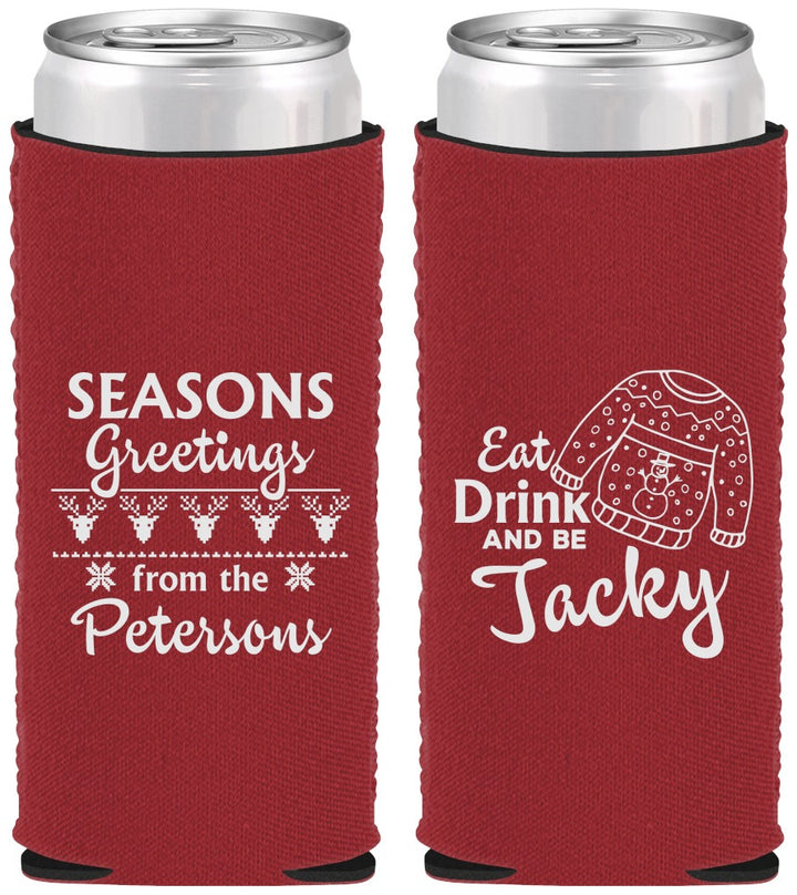 Custom Christmas Neoprene Slim Can Coolers - Eat Drink Be Jacky | 280016