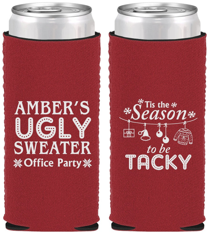 Custom Christmas Neoprene Slim Can Coolers - Til The Season To Be Tacky | 280020
