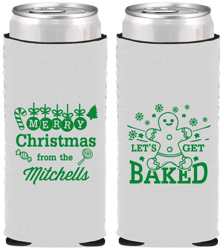 Custom Christmas Neoprene Slim Can Coolers - Lets Get Baked | 280039