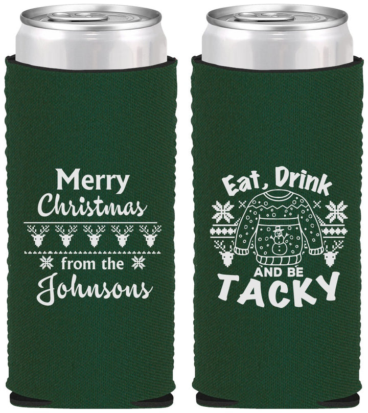 Custom Christmas Neoprene Slim Can Coolers - Eat Drink Tacky | 280081