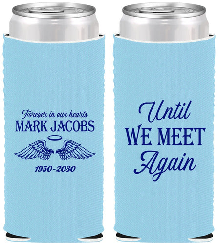 Custom Memorial Neoprene Slim Can Coolers - Until We Meet Again | 310002