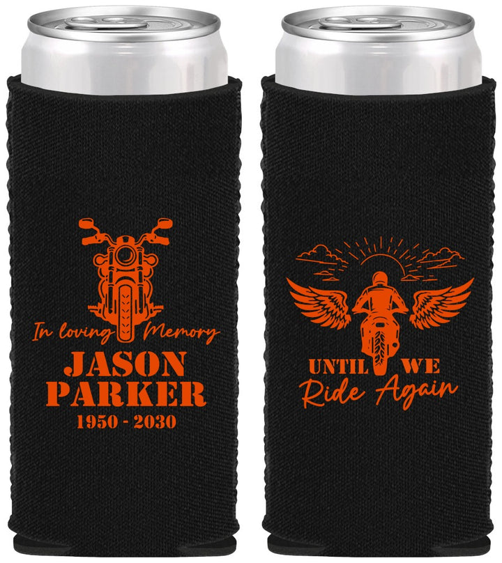 Custom Memorial Neoprene Slim Can Coolers - Until We Ride Again | 310016