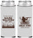 Custom Memorial Neoprene Slim Can Coolers - The Last Great Hunt | 310020
